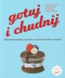 Gotuj i chudnij