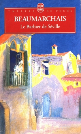 Barbier de Seville - Pierre Beaumarchais