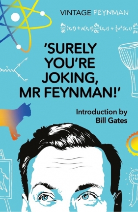 Surely You're Joking Mr Feynman - Feynman Richard P.