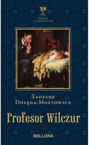 Profesor Wilczur - Dołęga-Mostowicz Tadeusz