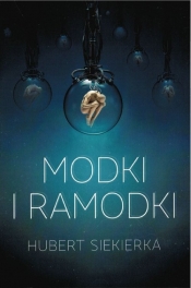 Modki i ramodki - Hubert Siekierka