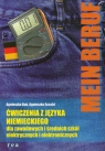 Mein Beruf. Ćwiczenia z języka niemieckiego dla zawodowych i średnich szkół elektrycznych i elektronicznych