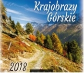 Kalendarz Krajobrazy górskie 33x33 2018