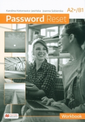 Password Reset A2+B1 Workbook (Uszkodzona okładka) - Karolina Kotorowicz-Jasińska, Joanna Sobierska