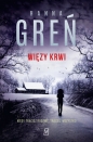 Więzy krwi. Tom 2 - Hanna Greń