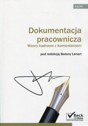 Dokumentacja pracownicza - Bożena Lenart  (red.)
