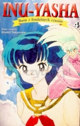 Inu-Yasha część 4 - Takahashi Rumiko