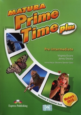 Matura Prime Time Plus Pre-intermediate Workbook - Evans Virginia, Dooley Jenny