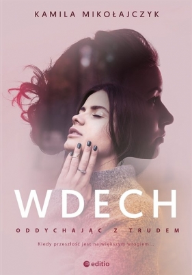 Wdech - Kamila Mikołajczyk
