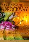 W labiryncie uczuć  Brockway Connie