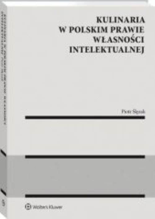 Kulinaria w polskim prawie własności intelektualnej