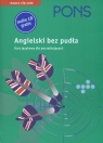 Pons Angielski bez pudła Kurs językowy z płytą CD