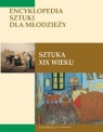 Sztuka XIX wieku Encyklopedia sztuki dla młodzieży Alice Peebles