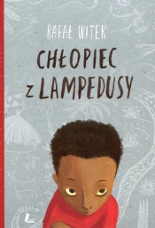 Chłopiec z Lampedusy - Rafał Witek