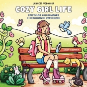 Cozy Girl Life. Przytulna kolorowanka o codziennych radościach - Veronica Jeanett