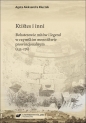 Ktistes i inni. Bohaterowie mitów i legend.. - Agata Aleksandra Kluczek