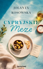 Cypryjskie meze - Jolanta Kosowska