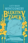 Błękitny Zamek Lucy Maud Montgomery