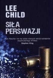 Siła perswazji - Lee Child