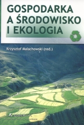 Gospodarka a środowisko i ekologia