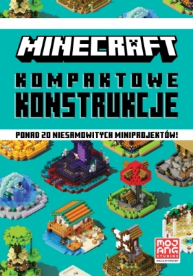 Minecraft. Kompaktowe konstrukcje - Ryan Marsh