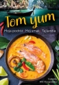 Tom Yum - Izabella Wit-Kossowska