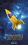 Humaniści w kosmosie Groteski science fiction Mel Lallande