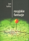 Rosyjskie fantazje Kalfus Ken