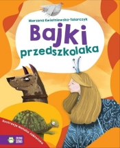 Bajki przedszkolaka - Kwietniewska-Talarczyk Marzena