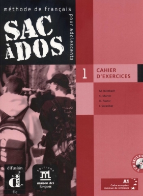 Sac ? dos 1 A1 Cahier D' Exercices + 2 CD - Butzbach M., Martin C., Pastor D., Saracibar I.<br />