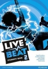 Live Beat 2 Students Book Freebairn Ingrid, Bygrave Jonathan, Copage Judy
