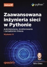  Zaawansowana inżynieria sieci w Pythonie