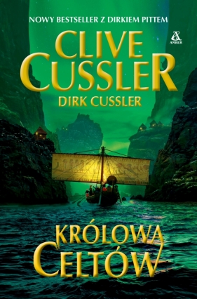 Królowa Celtów - Dirk Cussler, Clive Cussler