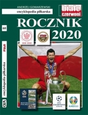 Encyklopedia piłkarska. Rocznik 2020 - Gowarzewski Andrzej