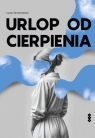 Urlop od cierpienia Luiza Tarnowiecka