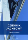 Dziennik jachtowy (Yacht Logbook) Opracowanie zbiorowe