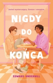 Nigdy do końca - Edward Underhill