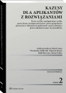 Kazusy dla aplikantów z rozwiązaniami. Prawo cywilne, postępowanie cywilne, Opracowanie zbiorowe