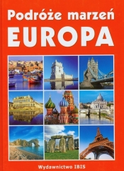 Podróże marzeń Europa