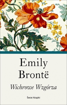 Wichrowe Wzgórza - Emily Jane Brontë