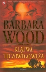 Klątwa Tęczowego Węża  Wood Barbara