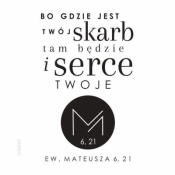 Podstawka korkowa - Bo gdzie jest twój skarb tam będzie i serce Twoje - Opracowanie zbiorowe
