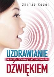 Uzdrawianie dźwiękiem