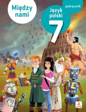 J.Polski SP 7 Między Nami podręcznik - Opracowanie zbiorowe
