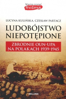 LUDOBÓJSTWO NIEPOTĘPIONE - Kulińska Lucyna, <br />, Partacz Czesław