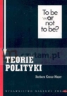 Teorie polityki założenia metodologiczne  Krauz-Mozer Barbara