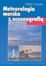 Meteorologia morska z oceanografią Stefan Trzeciak