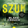 Szum
	 (Audiobook) Blake Crouch