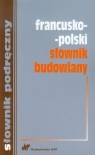 Francusko-polski słownik budowlany