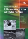 Ultrasonografia układu ruchu Eugene G. McNally